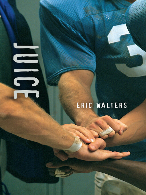 Title details for Juice by Eric Walters - Available